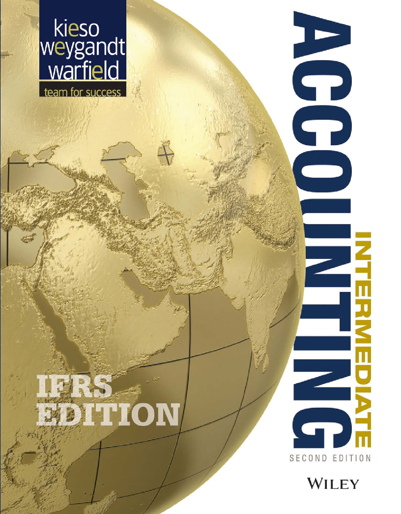 Intermediate Accounting IFRS Edition 2nd Ed by Wiley