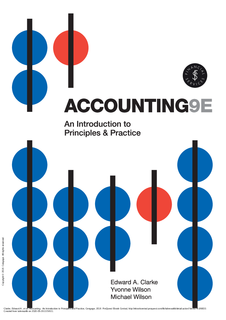 Accounting An Introduction to Principles and Practice 9th Ed by (Edward Clarke Yvonne Wilson Michael Wilson)