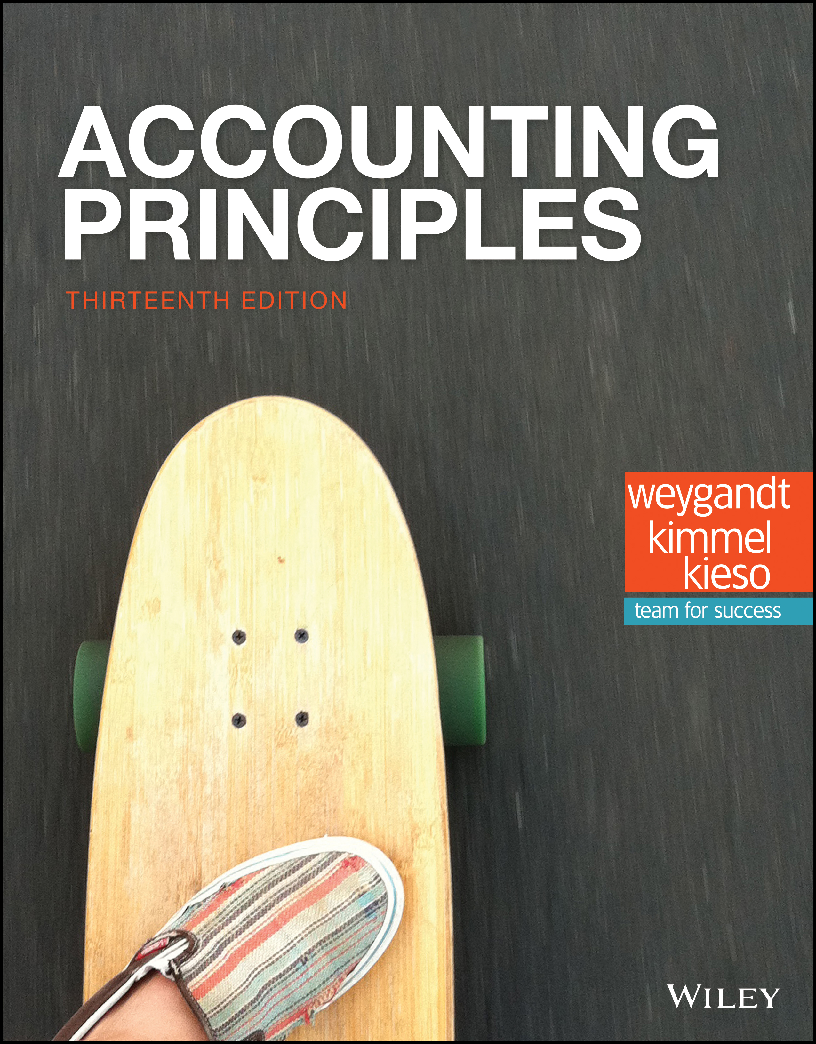Accounting Principles, 13th Edition by (Jerry J. Weygandt, Paul D. Kimmel, Donald E. Kieso)