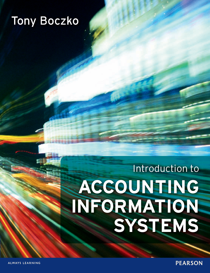 Introduction to Accounting Information Systems (Tony Boczko)