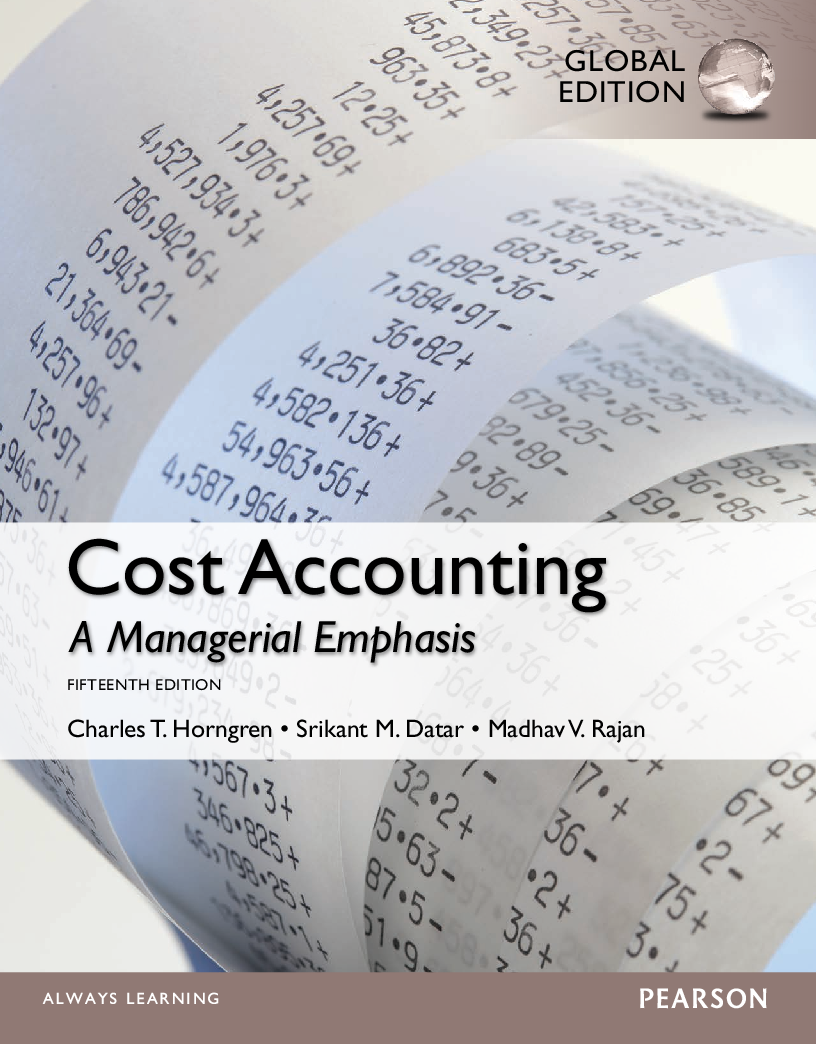 Cost Accounting, 15th Global Edition (Charles T. Horngren,)