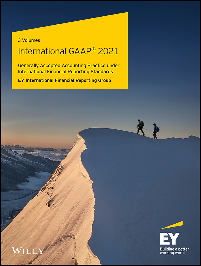 International GAAP 2021 Generally Accepted Accounting Practice under International Financial Reporting Standards