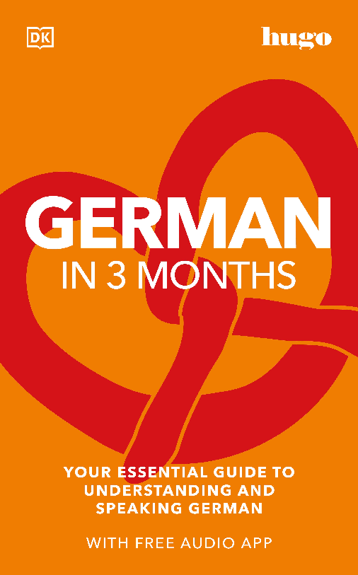 German in 3 Months with Free Audio