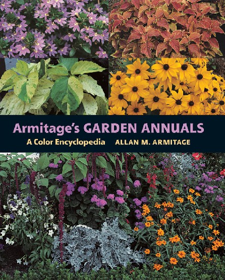 Armitage's garden annuals a color Encyclopedia