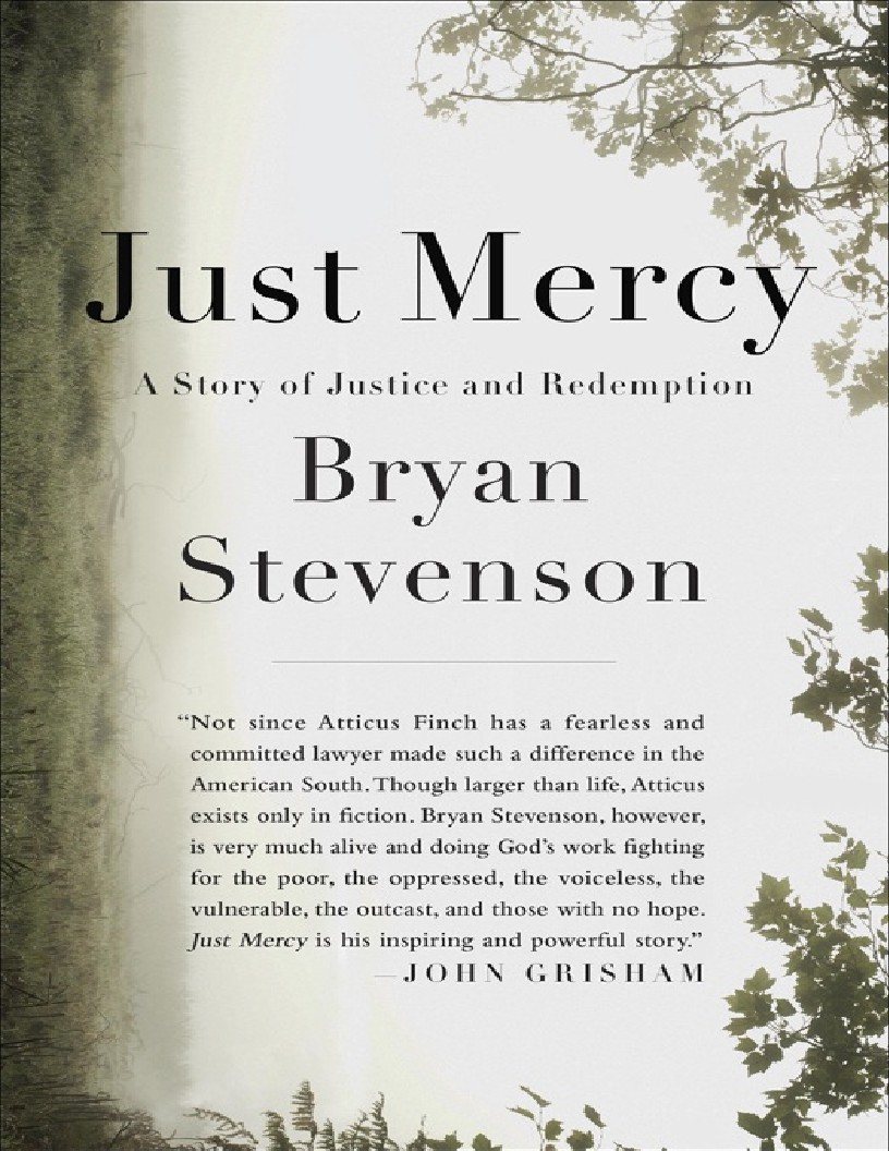 Just Mercy_ A story of Justice and Redemption