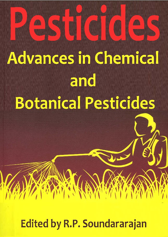 Pesticides Advances in Chemical and Botanical Pesticides