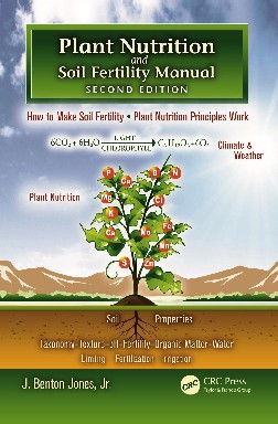 Plant Nutrition and Soil Fertility Manual 2nd Ed