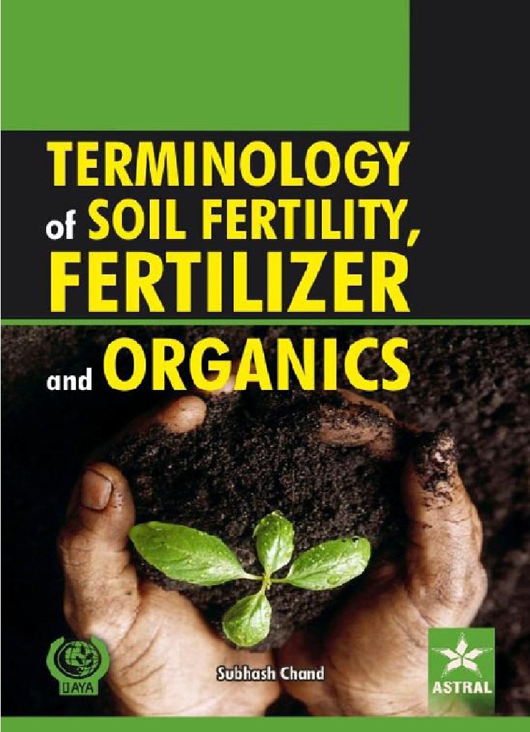 Terminology of soil fertility  fertilizer and organics