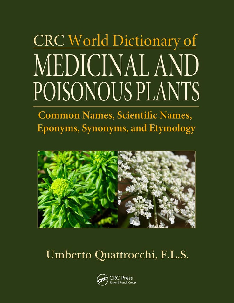 CRC World Dictionary of Medicinal and Poisonous Plants