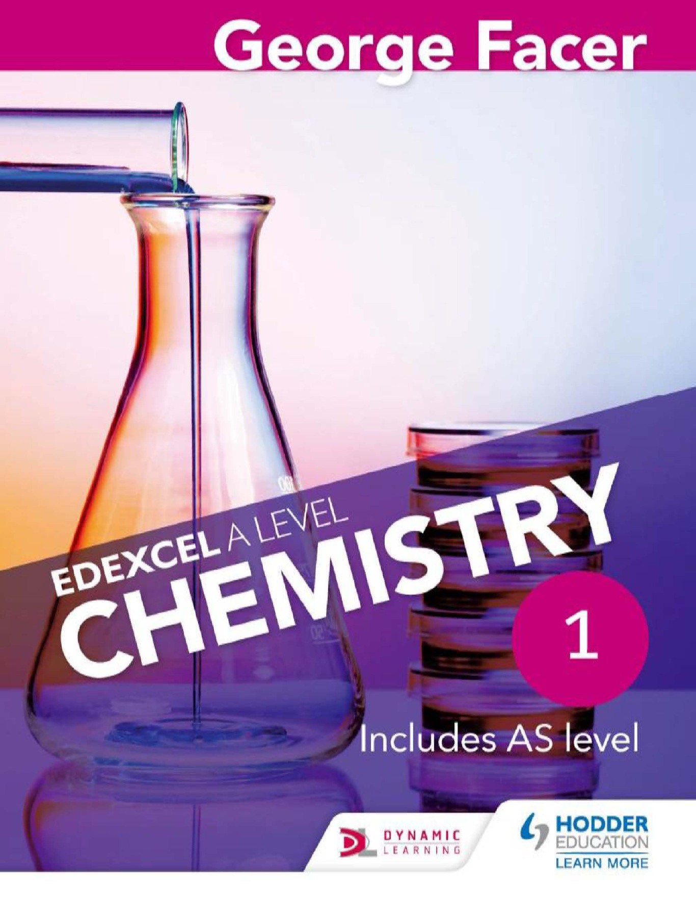 George Facer’s A Level Chemistry Student Book 1