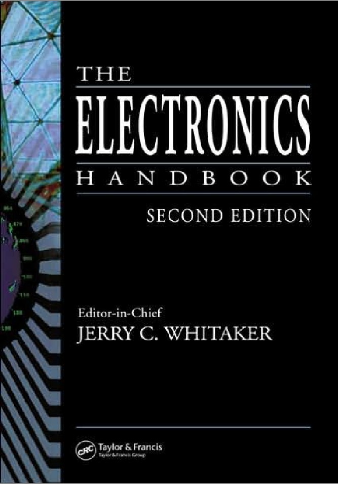 The Electronics Handbook, Second Edition (Electrical Engineering Handbook