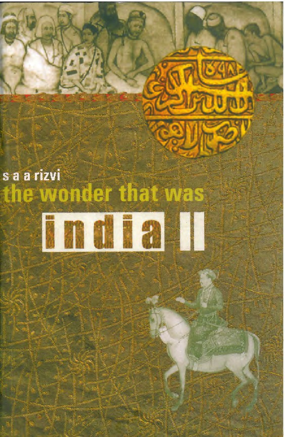 The wonder that was India