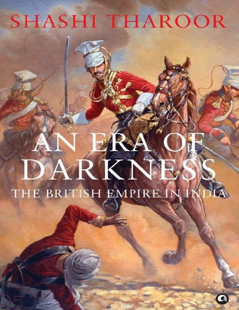 An Era of Darkness The British Empire in India