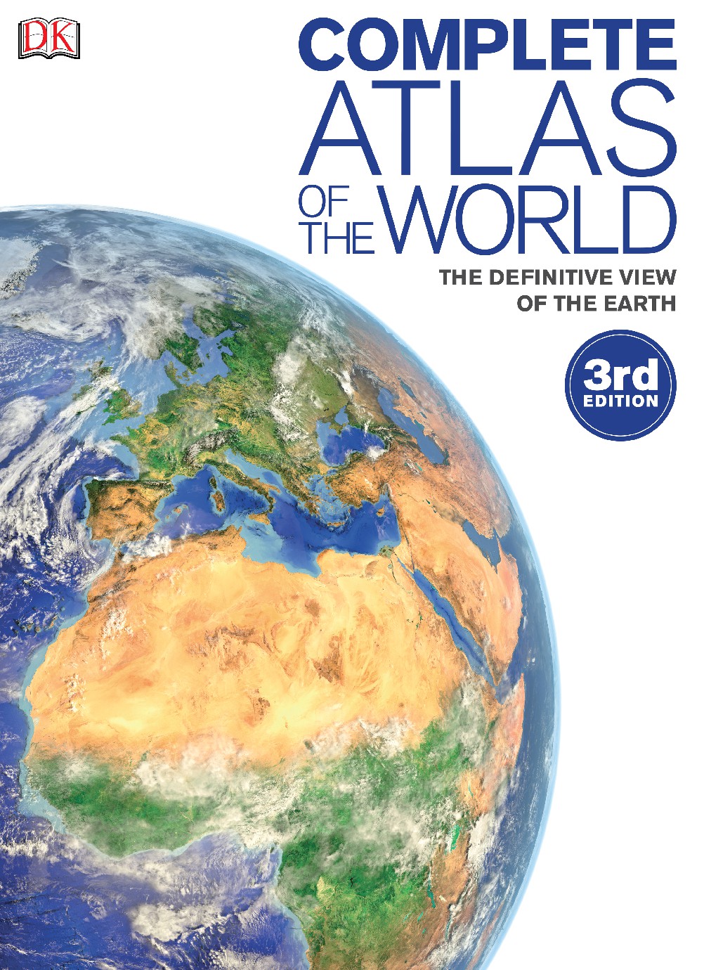 Complete Atlas of the World 3rd Edition