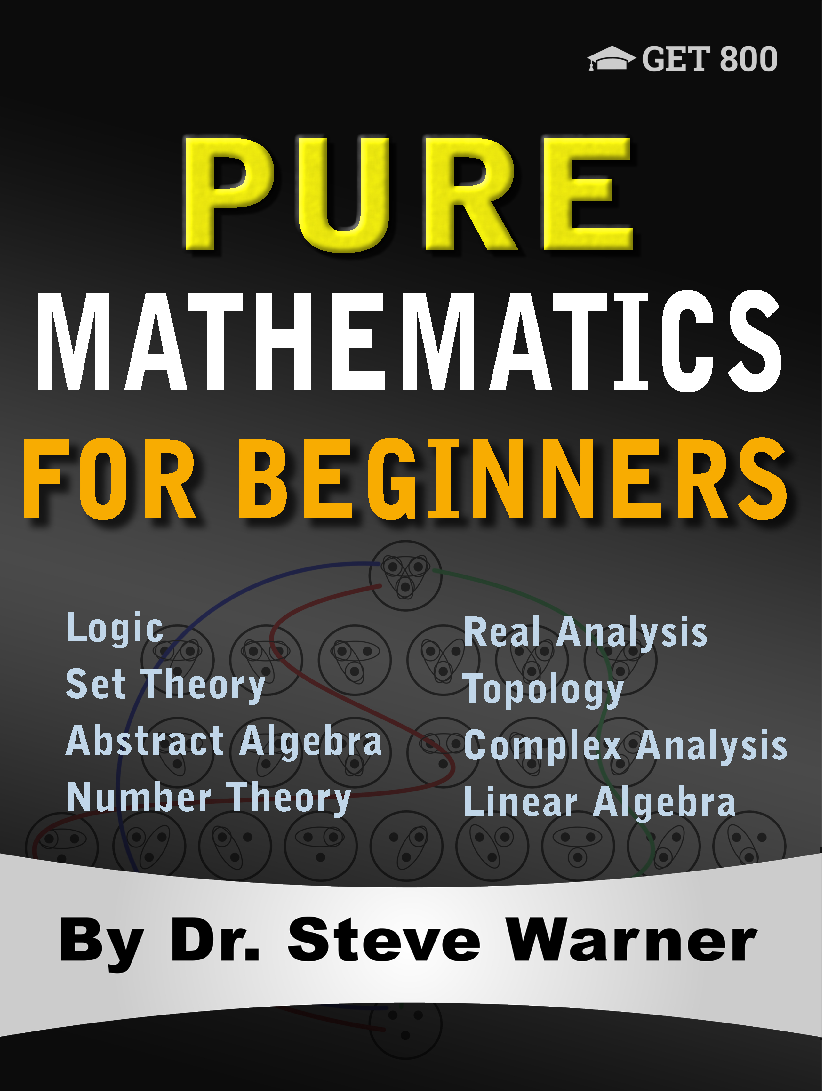 Pure Mathematics for Beginners