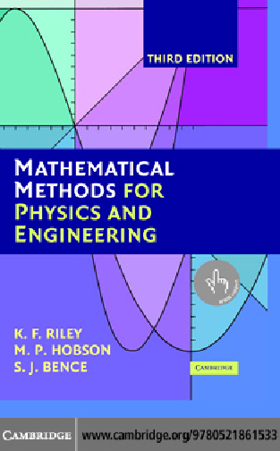 Mathematical Methods for Physics and Engineering