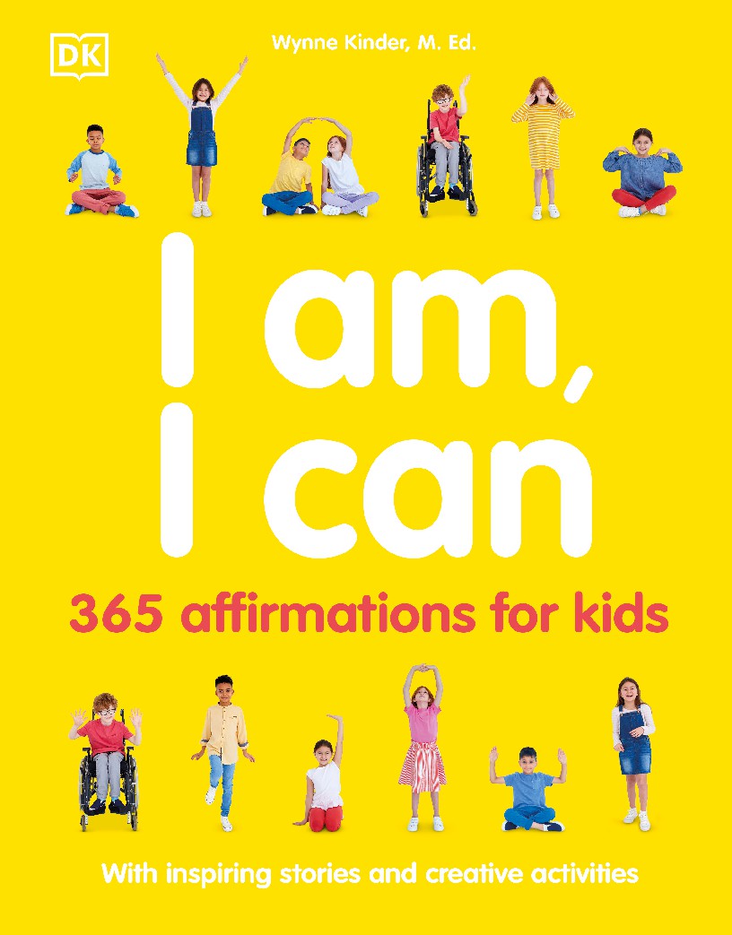 I Am, I Can 365 affirmations for kids