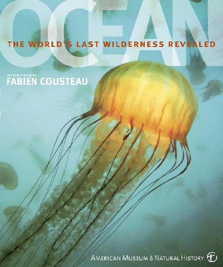 Ocean The Worlds Last Wilderness Revealed