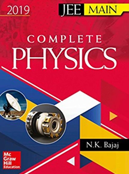 IIT JEE Main Complete Physics NK Bajaj