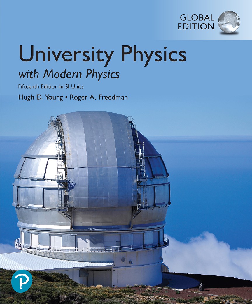 University Physics with Modern Physics In SI Units by Hugh D Young Roger A Freedman