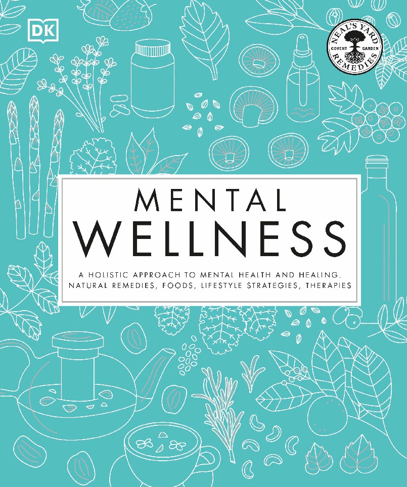 Mental Wellness A Holistic Approach to Mental Health and Healing