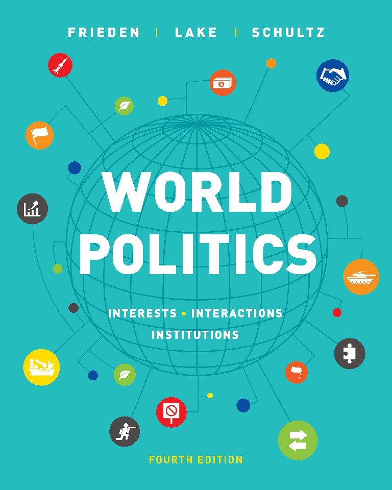 World Politics Interests, Interactions, Institutions 4th Ed