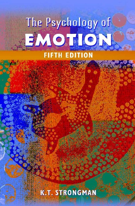 The psychology of emotion from everyday life to theory 5th Ed