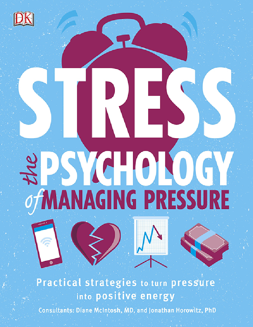 Stress the Psychology of Managing Pressure