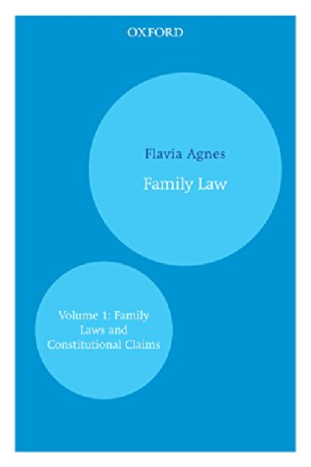Law, Justice, and Gender Family Law and Constitutional Provisions in India by Flavia Agnes