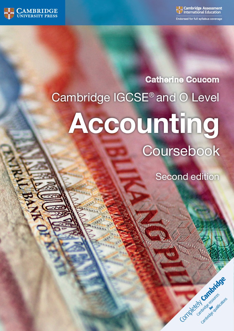 Cambridge IGCSE® and O Level Accounting Coursebook by Catherine Coucom