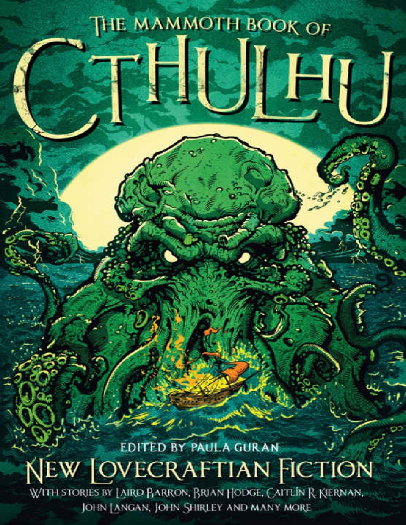 The Mammoth Book of Cthulhu New Lovecraftian Fiction by Guran,