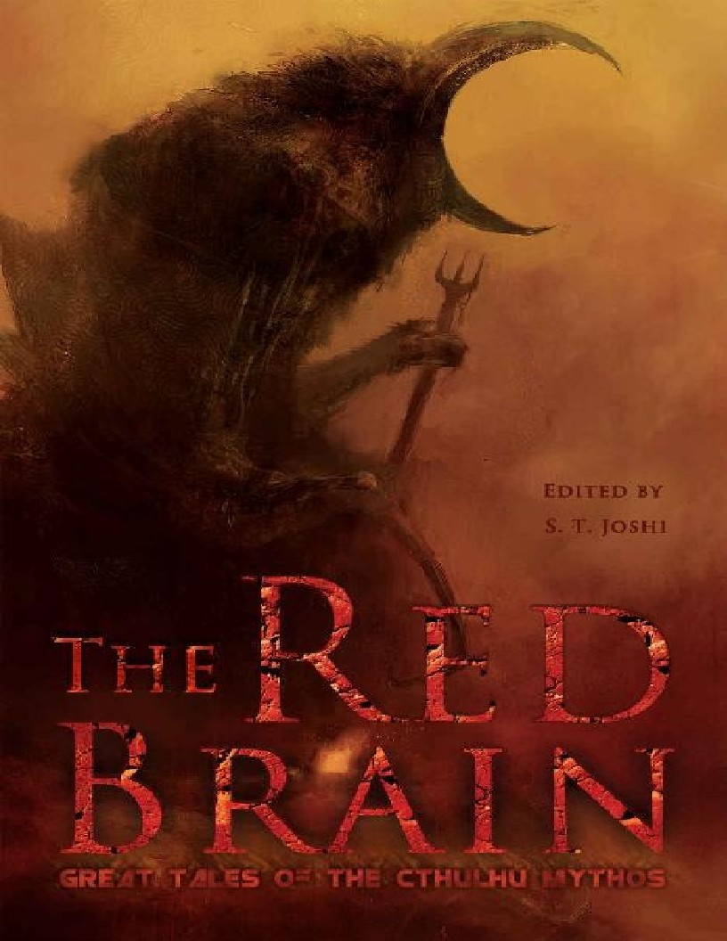 The Red Brain Great Tales of the Cthulhu Mythos by S