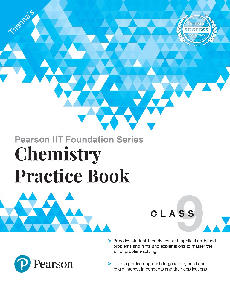 Pearson IIT Foundation Series - Chemistry Practice Book Class 9