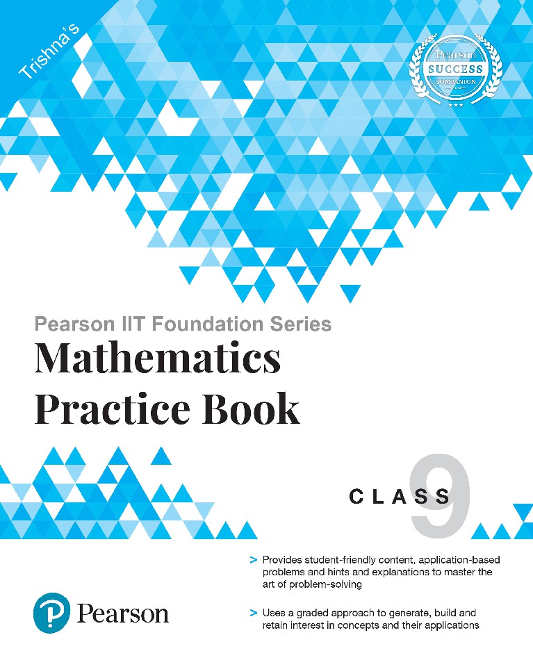 Pearson IIT Foundation Series - Mathematics Practice Book Class 9