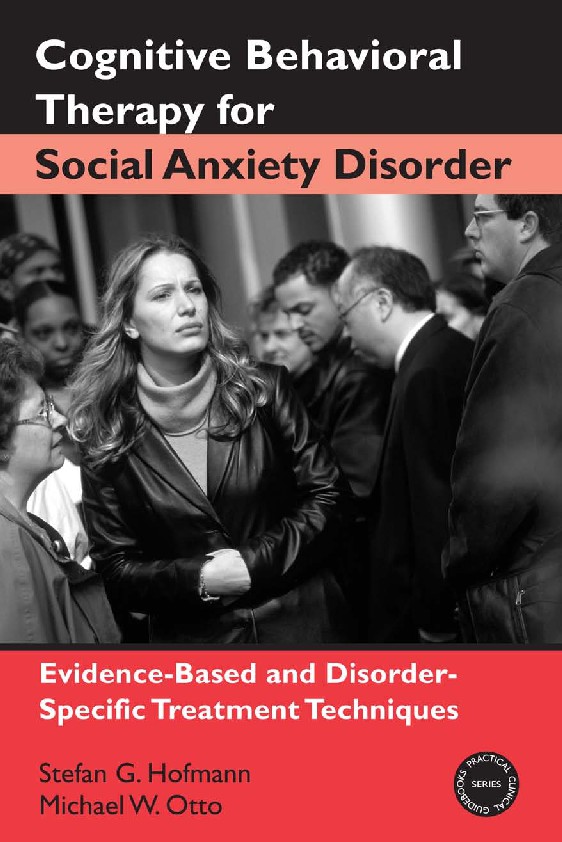 Cognitive Behavioral Therapy for Social Anxiety Disorder
