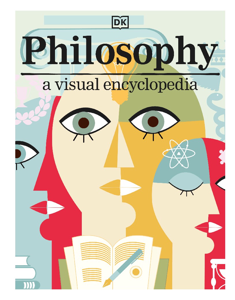 Philosophy A Visual Encyclopedia