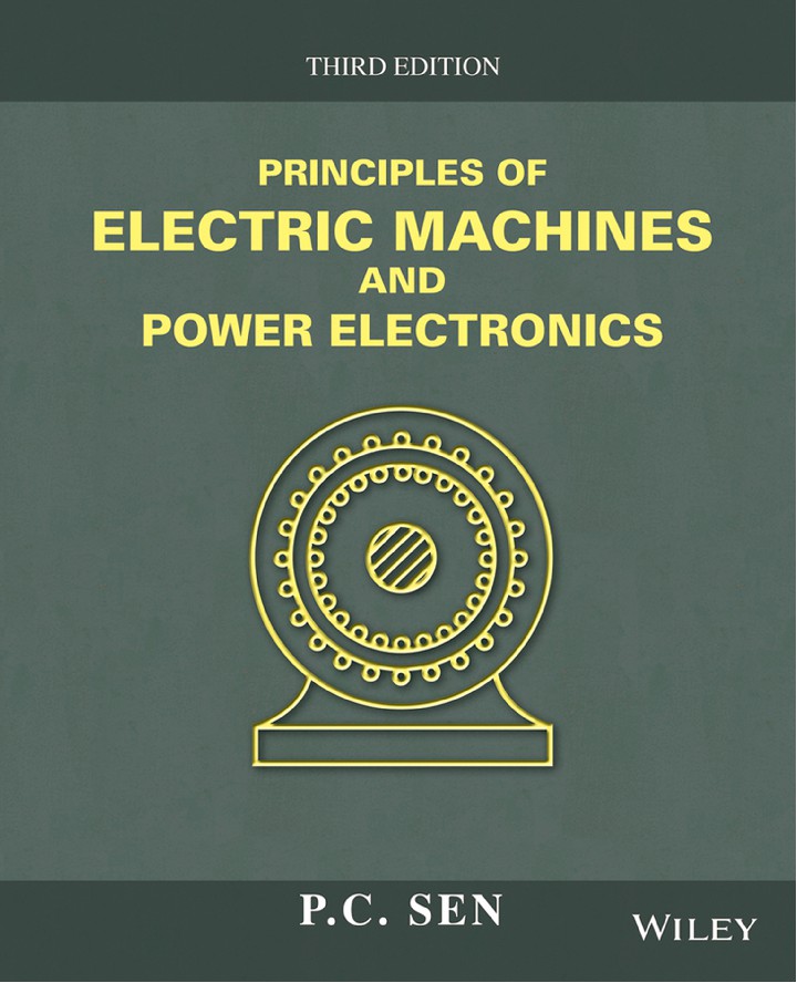 Principles of Electric Machines and Power Electronics, 3rd Edition