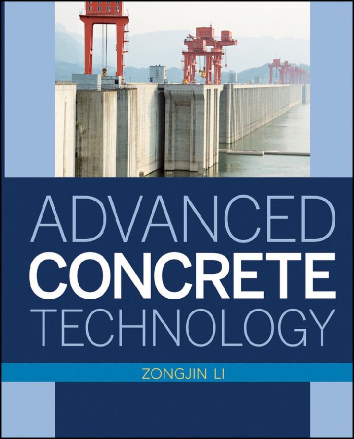 Advanced Concrete Technology by Zongjin Li