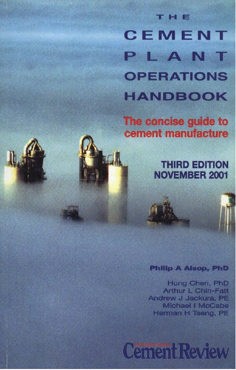 Cement Plant Operations Handbook by Philip A