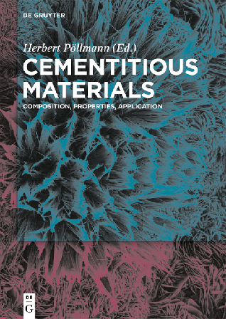 Cementitious Materials Composition, Properties, Application by Herbert Pollmann