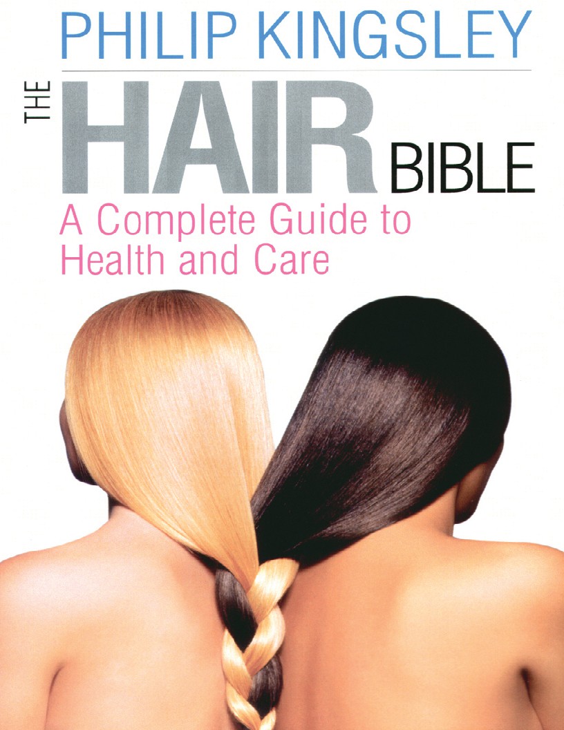 The Hair Bible - Philip Kingsley