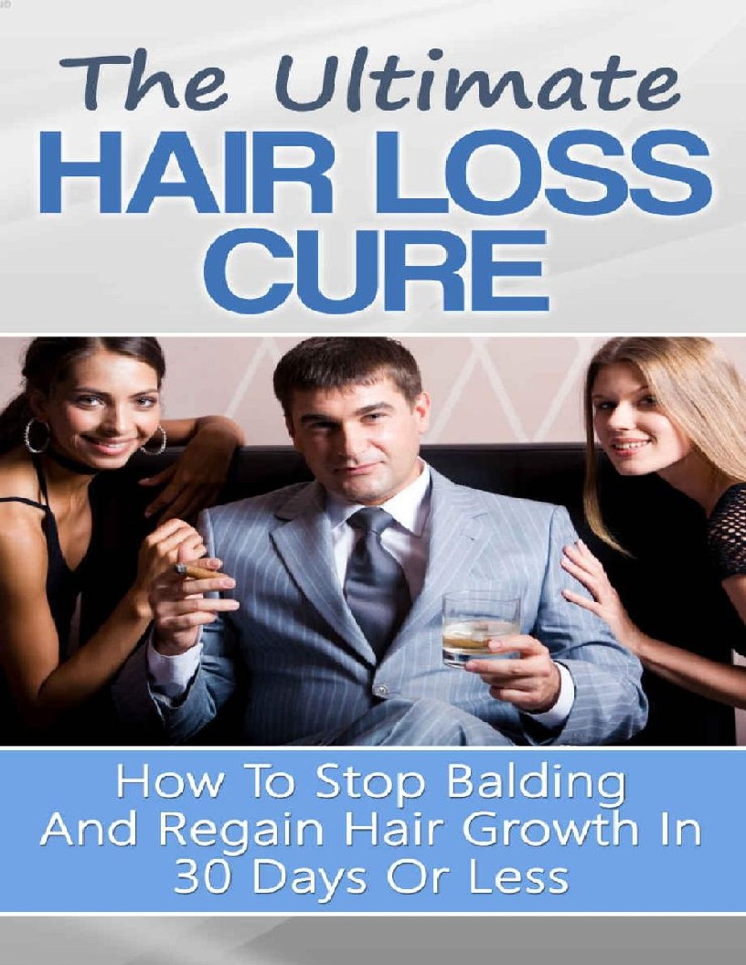 The Ultimate Hair Loss Cure