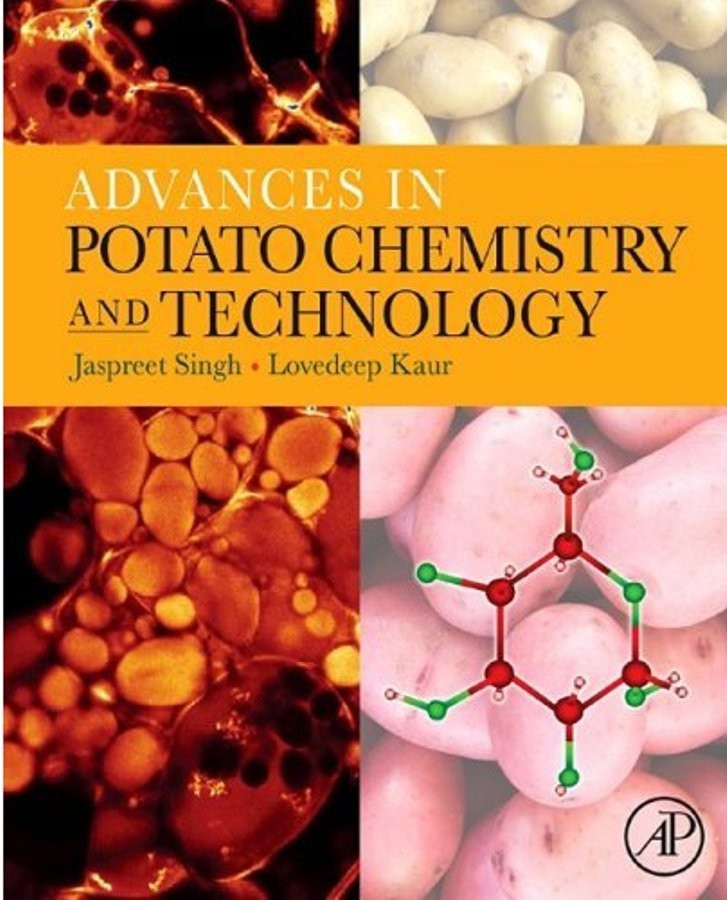 Advances in Potato Chemistry and Technology by Jaspreet Singh, Lovedeep Kaur