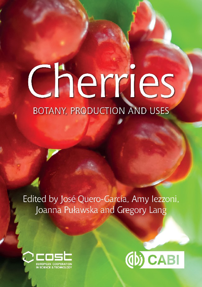 Cherries Botany, Production and Uses by José Quero-García