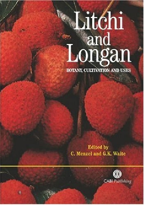 Litchi and longan botany, production, and uses by Christopher Menzel