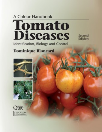 Tomato Diseases A Colour Handbook 2nd ED