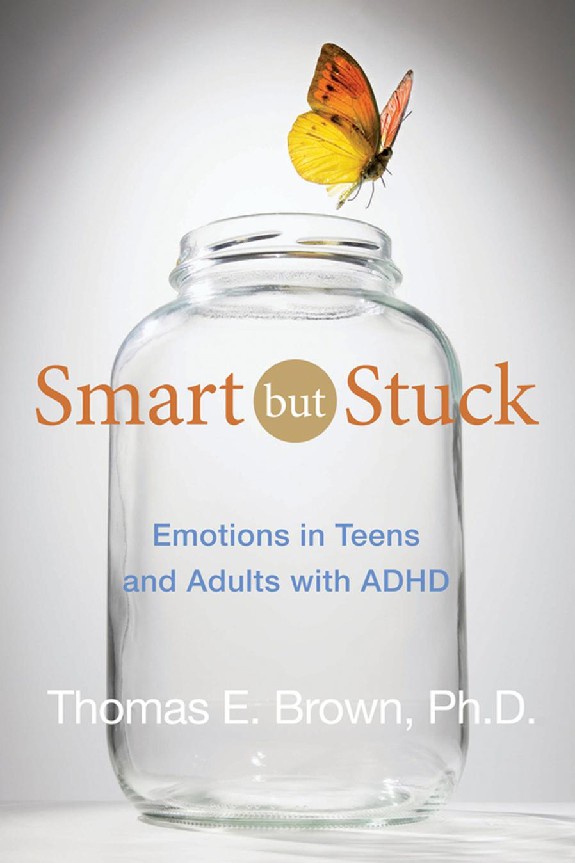 Smart But Stuck_ Emotions in Teens and Adults with ADHD