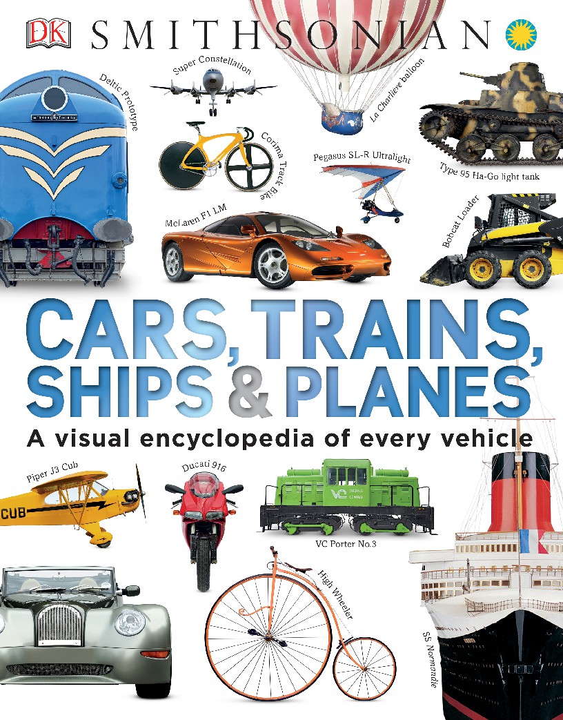 Cars, Trains, Ships & Planes - Clive Gifford