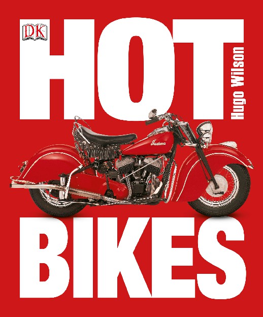 Hot Bikes (Hugo Wilson)