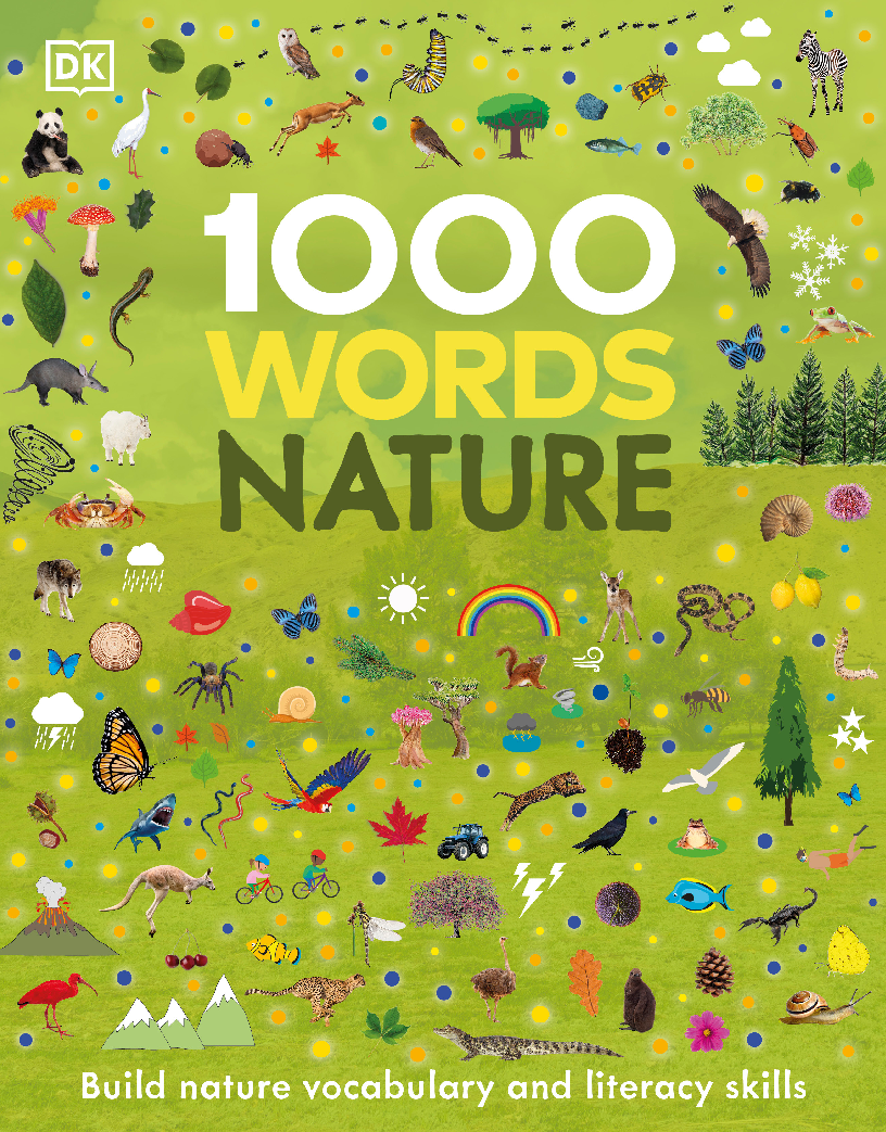 1000 Words Nature Build Nature Vocabulary and Literacy Skills